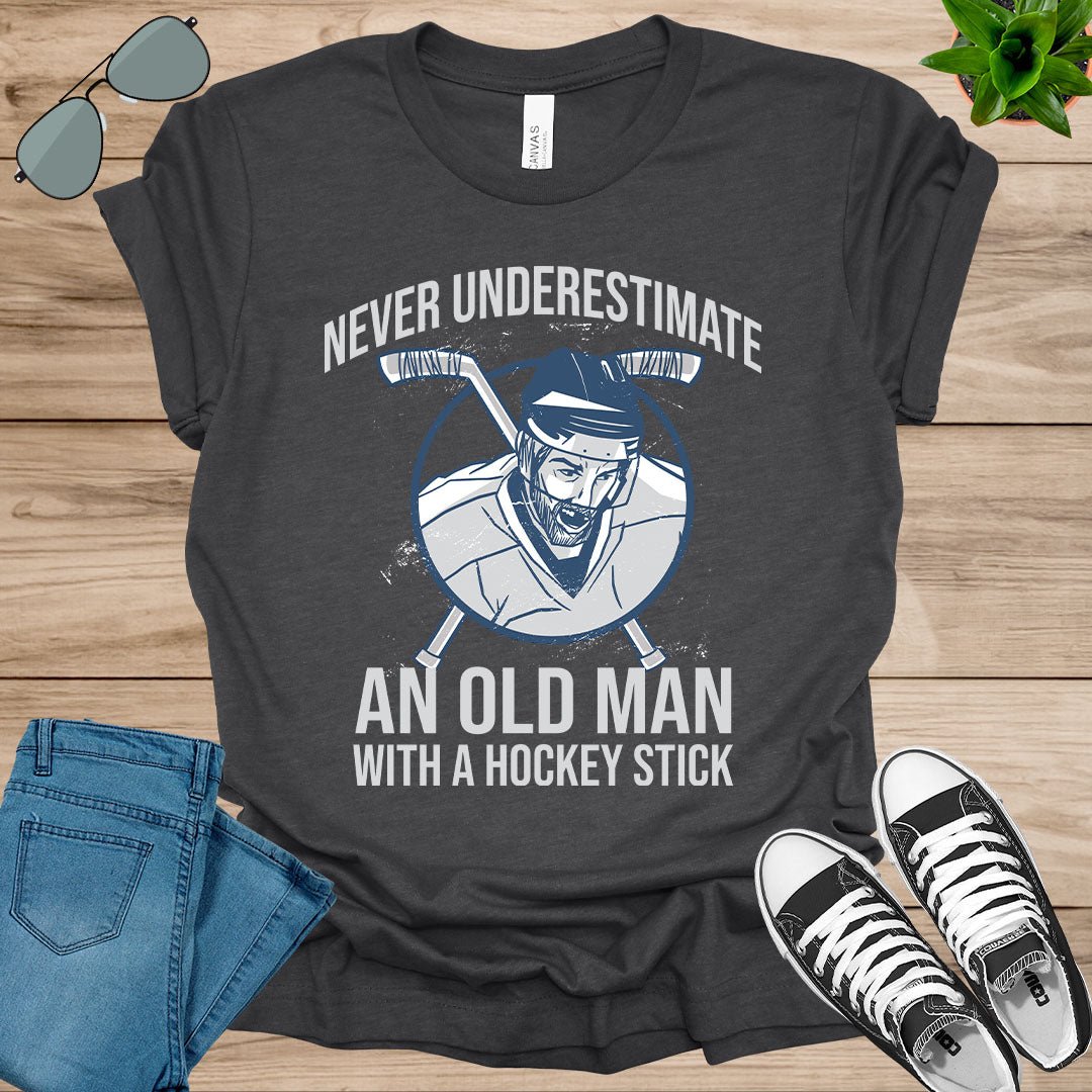 Never Underestimate An Old Man With A Hockey Stick T-Shirt.