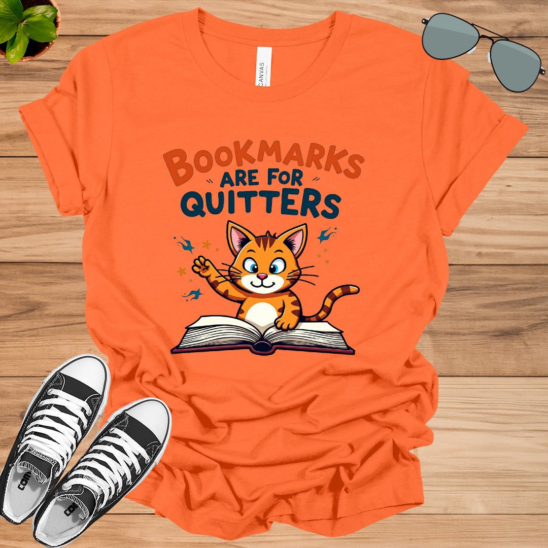 Bookmarks Are For Quitters Unisex t-shirt - tee1spread