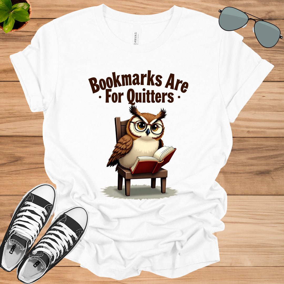 Bookmarks Are For Quitters Unisex t-shirt - tee1spread