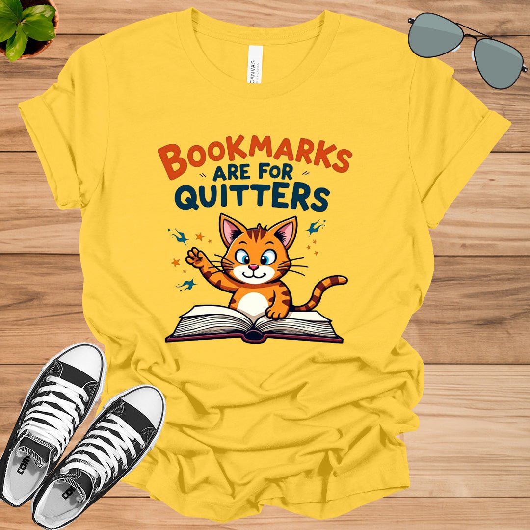 Bookmarks Are For Quitters Unisex t-shirt - tee1spread