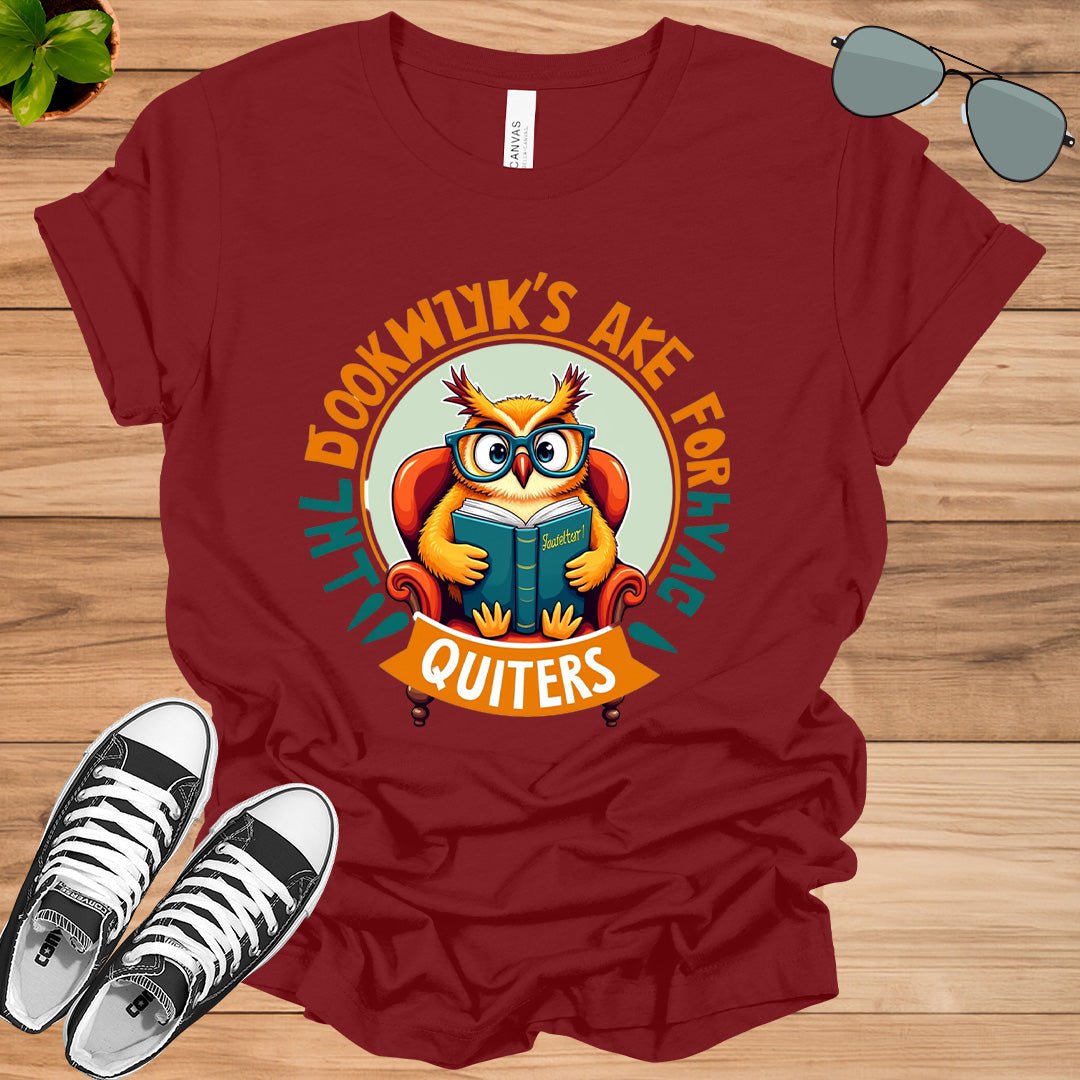 Bookmarks Are For Quitters Unisex t-shirt - tee1spread