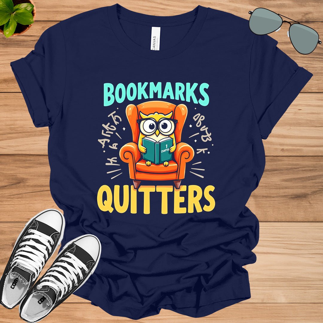 Bookmarks Are For Quitters Unisex t-shirt - tee1spread