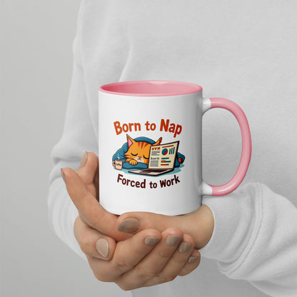 Born to Nap, Forced to Work | Funny Work &amp; Nap Lover Mug - tee1spread