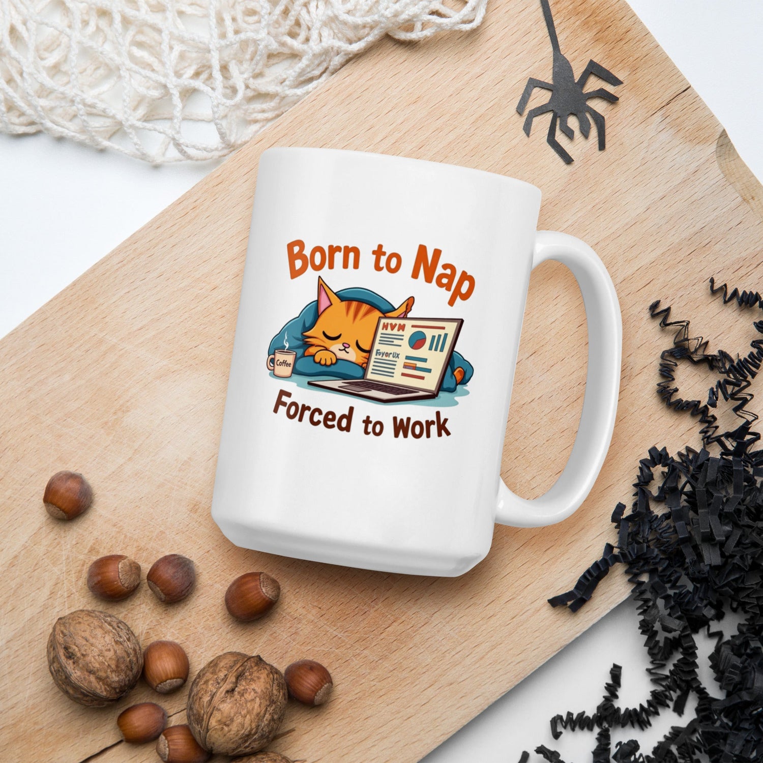 Born to Nap, Forced to Work | Funny Work &amp; Nap Lover White glossy mug - tee1spread