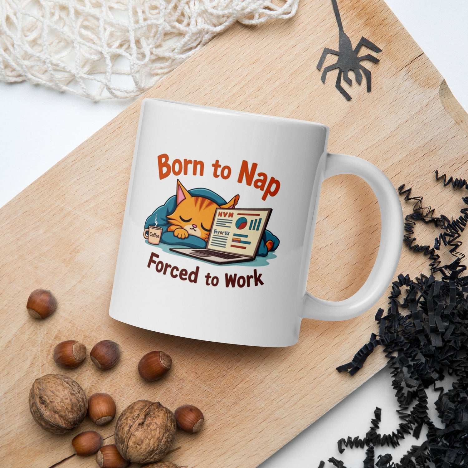 Born to Nap, Forced to Work | Funny Work &amp; Nap Lover White glossy mug - tee1spread