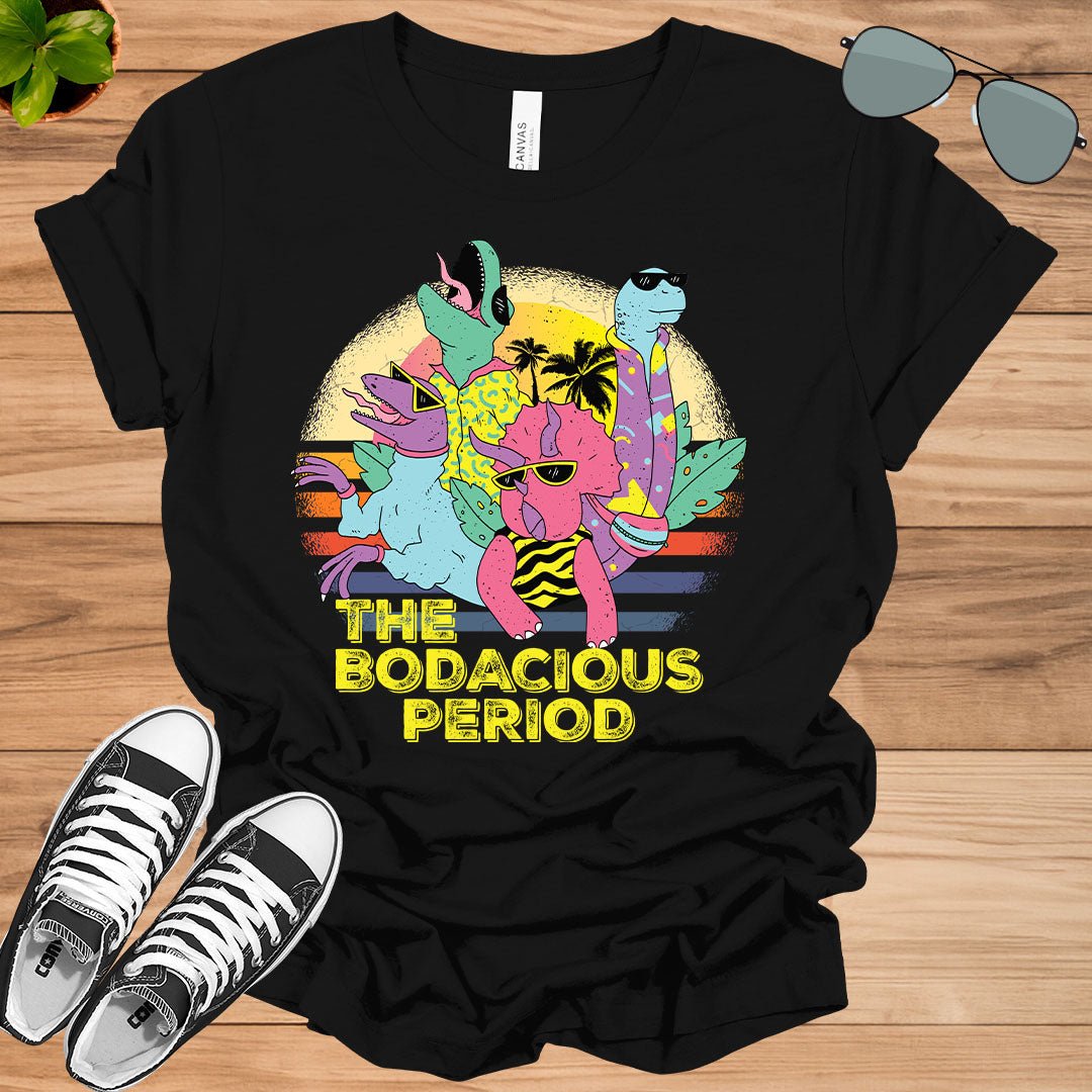 The Bodacious Period gift shirt Unisex t - shirt - tee1spread