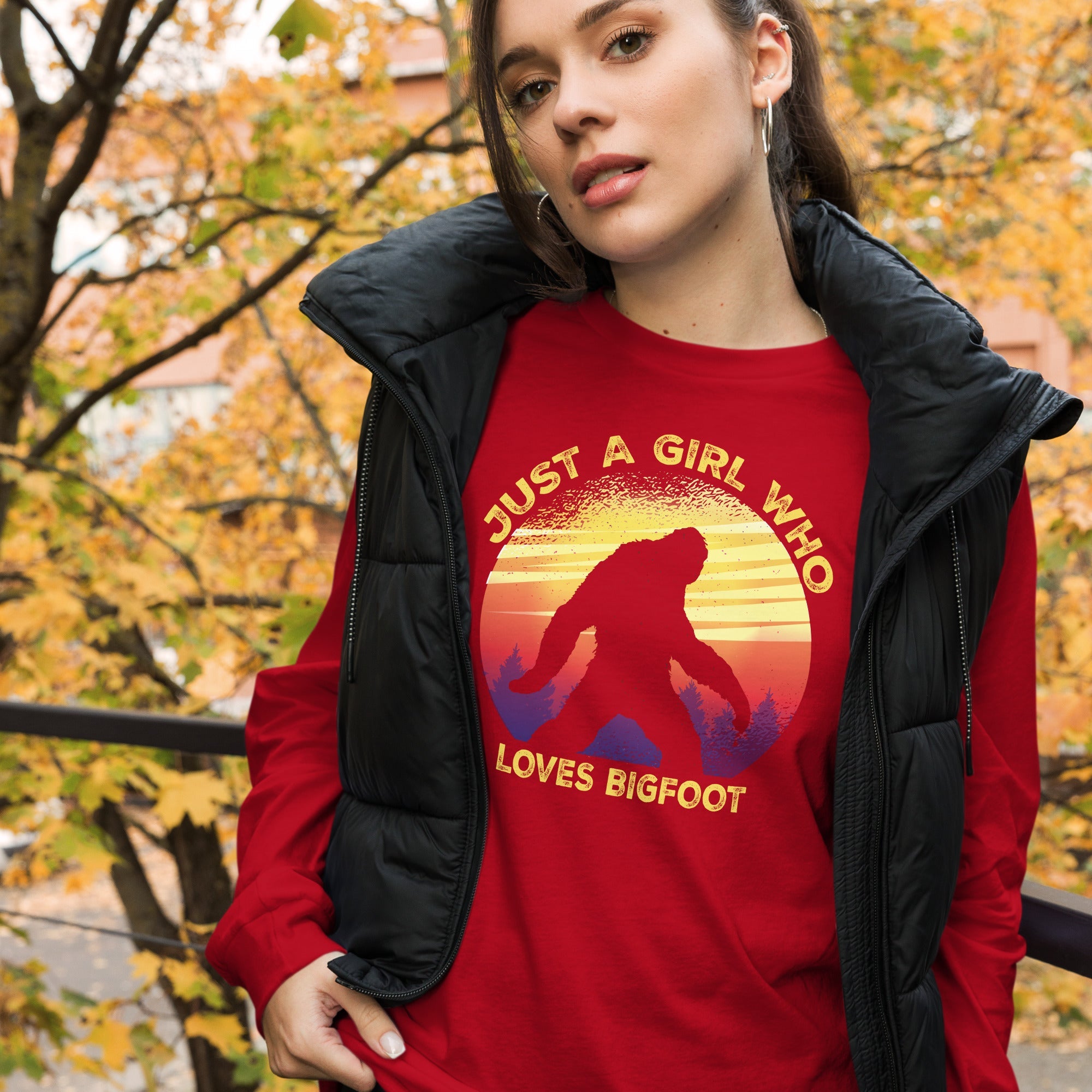 Just a Girl Who Loves Sasquatch - Bigfoot Girl Unisex Long Sleeve Tee.