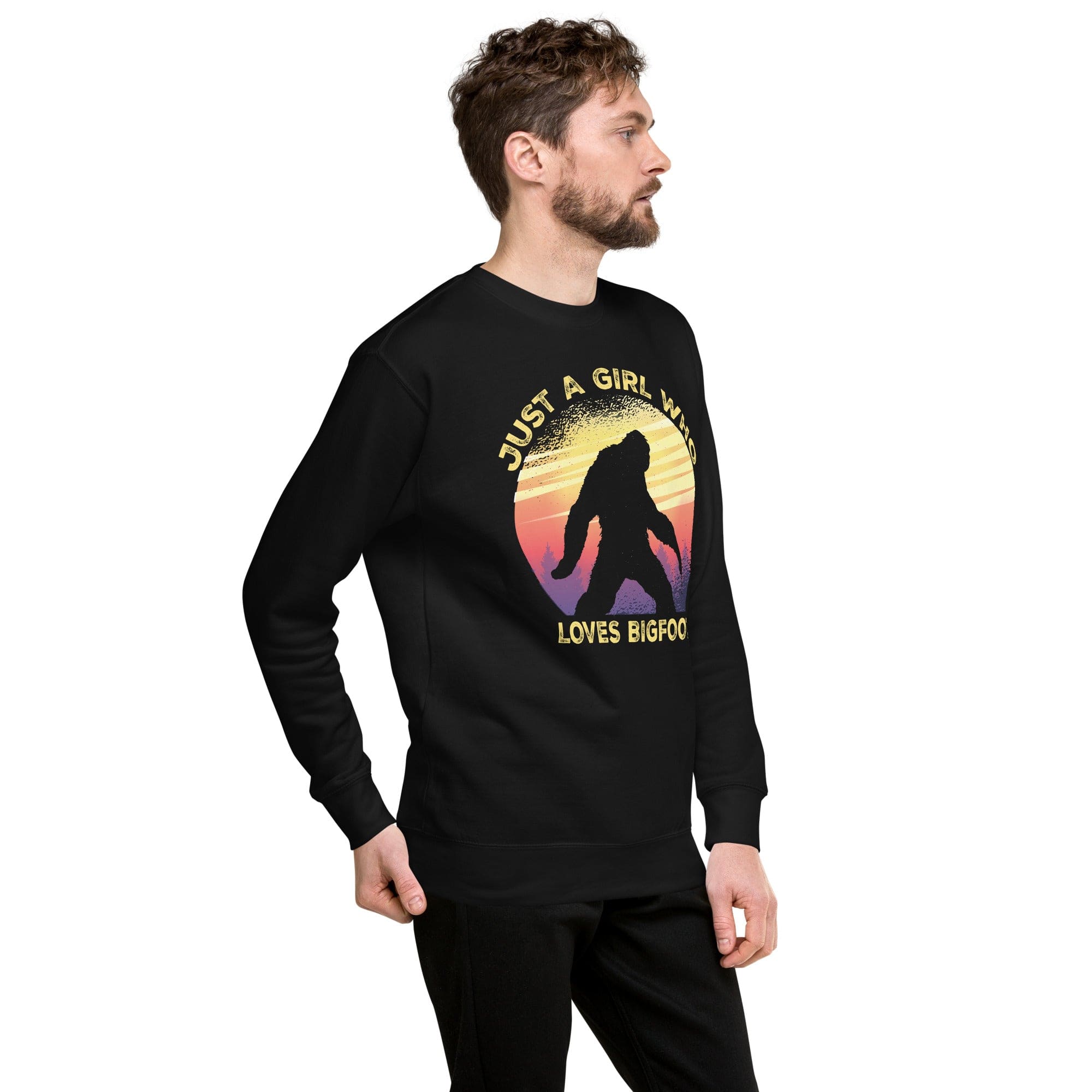 Just a Girl Who Loves Sasquatch - Bigfoot Girl Unisex Premium Sweatshirt.